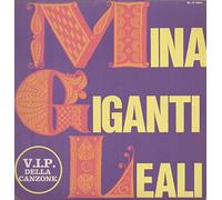 Mina Giganti Leali - Mina Giganti Leali - I Vip Della Canzone [LP]