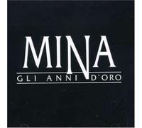 Mina - Gli Anni D'oro Vol.1