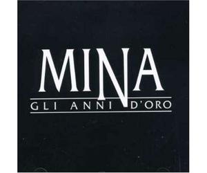 Mina - Gli Anni D'oro Vol.1