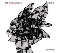 Mina - Per Quanto Ti Amo