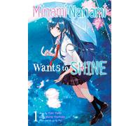 Minami Nanami Wants to Shine, Vol. 1