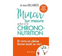 Mincir sur mesure grâce à la chrono-nutrition