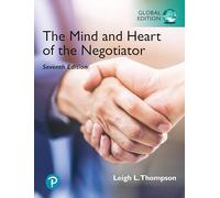 Mind and Heart of the Negotiator, The, Global Edition