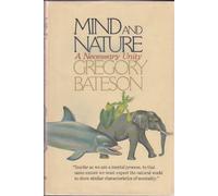 Mind and Nature: A Necessary Unity