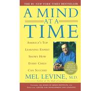 Mind at a Time: America's Top Learning Expert Shows How Every Child Can Succeed