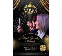 Mind Beauty Makeup: A Guide to Personal Growth