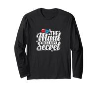 Mind Best Kept Secret Placebo Saying Long Sleeve T-Shirt