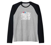 Mind Best Kept Secret Placebo Saying Raglan Baseball Tee