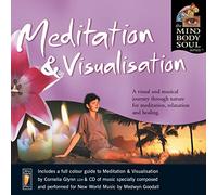 Mind Body & Soul - Meditation and Visualisation