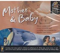Mind Body & Soul - Mother and Baby
