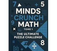 Mind Crunch Math: The Ultimate Puzzle Challenge