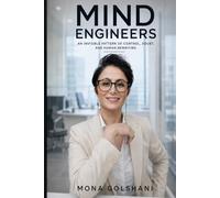 Mind Engineers: An Invisible Pattern of Control, Doubt, and Human Rewriting