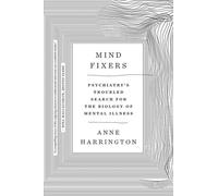MIND FIXERS by Anne Harvard University Harrington Paperback Self Help Business