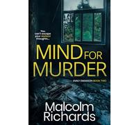Mind For Murder: A Psychological Crime Thriller: 2 (The Emily Swanson Series)