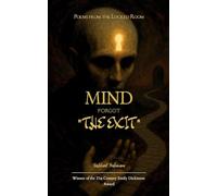 Mind Forgot the Exit (Edition1st)