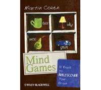 Mind Games: 31 Days to Rediscover Your Brain