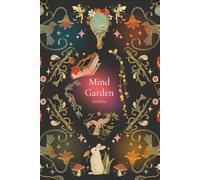 Mind Garden: A Journal for Growth, Reflection & Inner Peace
