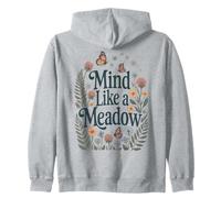 Mind Like a Meadow Calm Nature Flowers Butterflies Zen Zip Hoodie