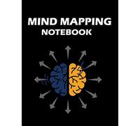 Mind Mapping: Mental Performance journal / Note taking for Memory & Effective / take Note Thinking at home or school or at your Work Improve your productivity / size 8.5"x11" Inch 120 pages