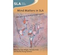 Mind Matters in SLA (Second Language Acquisition): 126