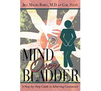 Mind Over Bladder: I Never Met a Bathroom I Didn't Like!