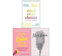 Mind Over Clutter, How To Clean Your House [Hardcover], Hinch Yourself Happy [Hardcover] 3 Books Collection Set