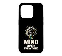 Mind Over Everything Brain Power Mental Health Case for iPhone 15 Pro