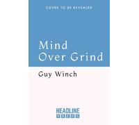 Mind Over Grind