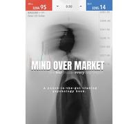 Mind Over Market