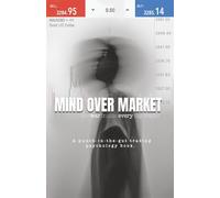 Mind Over Market