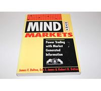 Mind over Markets: Power Trading With Market Generated Information