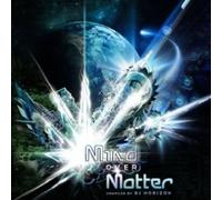 Mind Over Matter