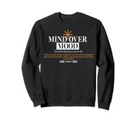 Mind Over Mood - Urban Typography Streetwear Sweatshirt