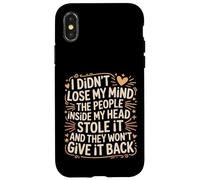 Mind Stolen by People in My Head Won't Give It Back - Case for iPhone X/XS