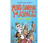 Mind-Swapping Madness: Volume 1 (Bonkers Short Stories)