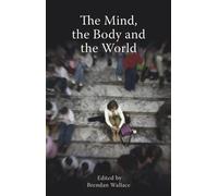 Mind, the Body and the World: Psychology After Cognitivism?