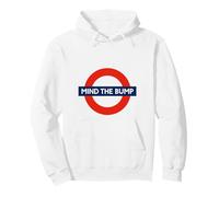 Mind the Bump Funny Pregnancy Quote Design for Expecting Mom Pullover Hoodie