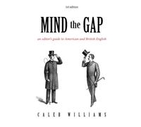 Mind the Gap: an editor's guide to American and British English