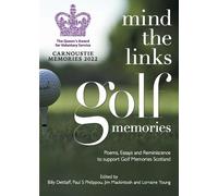 Mind the Links: Golf Memories