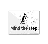 Mind The Step Sign Acrylic Plastic Sign Rounded Corners Long Lasting With Double Sided Tape In The Back 6"X8" Inch