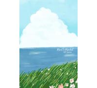 Mind to Manifest: Lake Flower 369 Method Journal | J. Lynne Designs: Manifest Tranquility with the 369 Manifestation Method