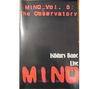 MIND, Vol. 5: The Observatory