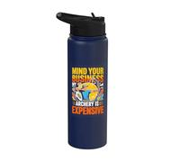 Mind Your Business My Archery is Expensive Funny Archery Stainless Steel Insulated Water Bottle