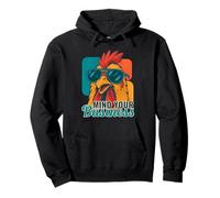 Mind Your Business Rooster Funny Retro Animal Pullover Hoodie
