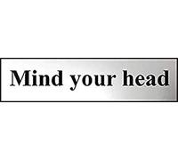Mind Your Head Sign - Self-Adhesive PVC - Chrome Effect - 200mm x 50mm