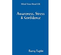 Mind Your Head UK Awareness Stress & Confidence