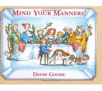 Mind Your Manners!