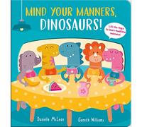 Mind Your Manners, Dinosaurs!