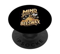 Mind Your Own Beeswax Funny Honey Bee Pun PopSockets Adhesive PopGrip