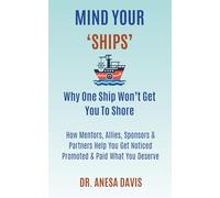 MIND YOUR 'SHIPS': Why One 'Ship' Won't Get You To Shore